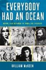 Mr. William McKeen, William Mckeen - Everybody Had an Ocean