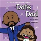 Latoyia Jones, Jay Wallace, Eryka Parker - A Date with Dad