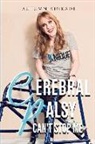 Autumn Kinkade - Cp Can't Stop Me: Living with Cerebral Palsy