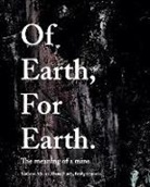 Dana Finch, Kathryn Moore, Bridget Storrie - Of Earth, For Earth