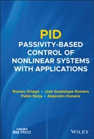P Borja, Pabl Borja, Pablo Borja, Pablo Donaire Borja, Alejandr Donaire, Alejandro Donaire... - Pid Passivity-Based Control of Nonlinear Systems With Applications
