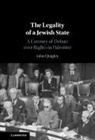 John Quigley, John (Ohio State University) Quigley - Legality of a Jewish State