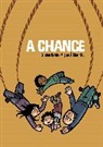 Cristina Duran, Cristina Durán, Miguel Giner Bou, Miguel Angel Giner Bou, Katherine Rucker - A Chance
