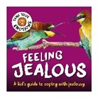 Franklin Watts, Susie Williams - Tame Your Emotions: Feeling Jealous