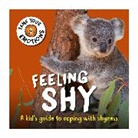 Franklin Watts, Susie Williams - Tame Your Emotions: Feeling Shy