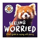 Franklin Watts, Susie Williams - Tame Your Emotions: Feeling Worried