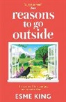 KAREN TURNER, Esme King - Reasons To Go Outside