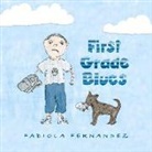 Fabiola Fernandez, Clarissa Joffroy - First Grade Blues