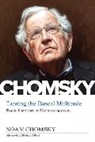 Noam Chomsky, Lydia Sargent, Sargent Lydia - Taming the Rascal Multitude