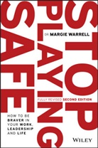 Margie Warrell - Stop Playing Safe