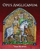 Tany Bentham, Tanya Bentham - Opus Anglicanum