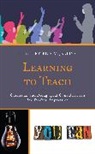 Patrick M. Jenlink, Patrick M. Jenlink, Jenlink Patrick M. - Learning to Teach