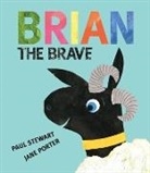 Paul Stewart, Jane Porter - Brian the Brave
