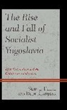 Sergej Flere, Sergej Klanjsek Flere, Rudi Klanj¿ek, Rudi Klanjsek, Rudi Klanjšek, Klanjsek Rudi - Rise and Fall of Socialist Yugoslavia