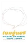 Leonarda Carranza, Eufemia Fantetti, Ayelet Tsabari - Tongues