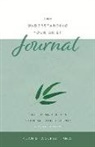 Alan Wolfelt, Alan D Wolfelt, Alan D. Wolfelt - The Understanding Your Grief Journal