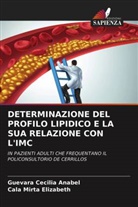 Guevara Cecilia Anabel, Cala Mirta Elizabeth - DETERMINAZIONE DEL PROFILO LIPIDICO E LA SUA RELAZIONE CON L'IMC