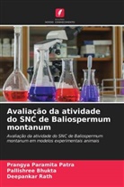 Pallishree Bhukta, Prangya Paramita Patra, Deepankar rath - Avaliação da atividade do SNC de Baliospermum montanum