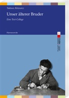 Tadeusz Rózewicz - Unser älterer Bruder