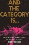 Ricky Tucker - And the Category Is.
