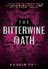 Hannah West - The Bitterwine Oath
