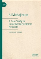 Douglas Weeks - Al Muhajiroun