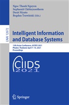 Suphami Chittayasothorn, Suphamit Chittayasothorn, Ngoc Thanh Nguyen, Dusit Niyato, Dusit Niyato et al, Bogdan Trawi¿ski... - Intelligent Information and Database Systems