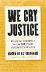 Liz Theoharis, Liz Theoharis - We Cry Justice