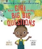 Britney Winn Lee, Britney Winn Souva Lee, Jacob Souva, Jacob Souva - Girl With Big, Big Questions