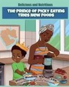 Stacey Woodson - The Prince of Picky Eating Tries New Foods