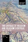 Dustin J. Byrd - The Critique of Religion and Religion's Critique