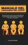 Allan Cooper - Manuale Del Linguaggio Del Corpo