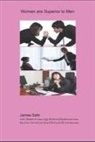 James Safo - Women are Superior to Men: 1