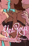 C. Spike Trotman, EA Denich - Yes, Roya: Color Edition