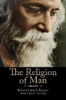 Rabindranath Tagore - The Religion of Man