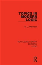 D C Makinson, D. C. Makinson - Topics in Modern Logic