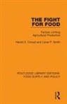 Harold E Croxall, Harold E. Croxall, Harold E. Smith Croxall, Croxall Harold E., Lionel P Smith, Lionel P. Smith - Fight for Food