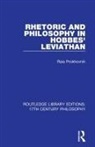 Raia Prokhovnik, Prokhovnik Raia - Rhetoric and Philosophy in Hobbes'' Leviathan