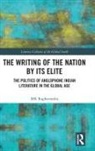 Mk Raghavendra - Writing of the Nation By Its Elite