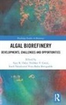 Venu Babu Borugadda, Ajay K. Dalai, Ajay K. (Department of Chemical and Biologi Dalai, Vaibhav V. Goud, Sonil Nanda, Venu Babu Borugadda... - Algal Biorefinery