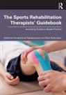 Konstantinos Richardson Papadopoulos, Konstantinos Papadopoulos, Mark Richardson - The Sports Rehabilitation Therapists' Guidebook