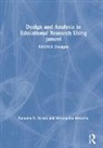 Mwarumba Mwavita, Mwarumba (Oklahoma State University Mwavita, Kamden K. Strunk, Kamden K. (Auburn University Strunk - Design and Analysis in Educational Research Using Jamovi