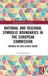 Daniel Drewski, Daniel (Freie Universitat Berlin Drewski, Daniel ewski - National and Regional Symbolic Boundaries in the European Commission