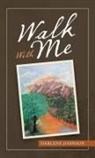 Darlene Johnson - Walk with Me