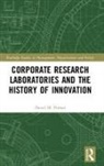 David Pithan, David M Pithan, David M. Pithan - Corporate Research Laboratories and the History of Innovation