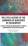 Luigi Andrea Berto, Luigi Andrea Berto - Little History of the Lombards of Benevento By Erchempert