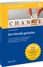 Gerhard Regenthal - Den Wandel gestalten