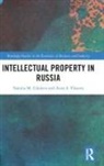 Natalia M Udalova, Natalia M. Udalova, Natalia M. (National Research University Udalova, Anna S Vlasova, Anna S. Vlasova - Intellectual Property in Russia