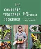 James Strawbridge - Complete Vegetable Cookbook