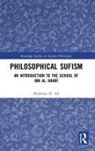 Mukhtar H. Ali, Mukhtar H. (Warburg Institute Ali - Philosophical Sufism